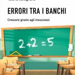 Errori tra i banchi, Valeria Caragnano Errori tra i banchi, Valeria Caragnano