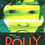 Polly, Fabrice Melquiot, Isabelle Pralong
