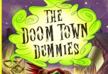 The Doom Town Dummies, Liam R. Findlay The Doom Town Dummies, Liam R. Findlay