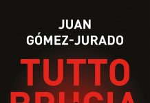 Tutto brucia, Juan Gomez-Jurado