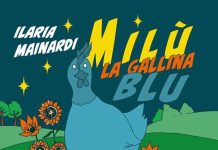 Milù la gallina blu, Ilaria Mainardi Milù la gallina blu, Ilaria Mainardi