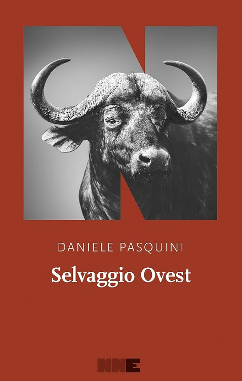 Selvaggio Ovest di Daniele Pasquini