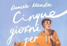 Cinque giorni per non dirti addio, Daniele Nicastro