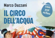 Il circo dell’acqua, Marco Dazzani