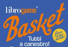 Librogame Basket. Tutti a canestro! Luca Tebaldi, Alberto Orso Librogame Basket. Tutti a canestro! Luca Tebaldi, Alberto Orso