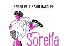 Sorella di cuore, Sarah Pellizzari Rabolini