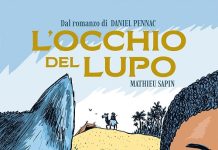 L’occhio del lupo, Mathieu Sapin, Daniel Pennac