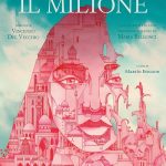 Il Milione, Marco Polo, Maria Bellonci, Vincenzo Del Vecchio