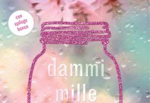 Dammi mille baci, Tillie Cole Dammi mille baci, Tillie Cole