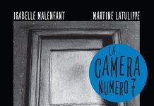 La camera numero 7, Isabelle Malenfant, Martine Latulippe