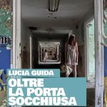 Oltre la porta socchiusa, Lucia Guida