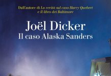 Il caso Alaska Sanders, Joël Dicker