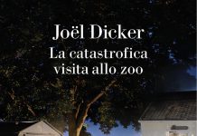 La catastrofica visita allo zoo, Joël Dicker La catastrofica visita allo zoo, Joël Dicker