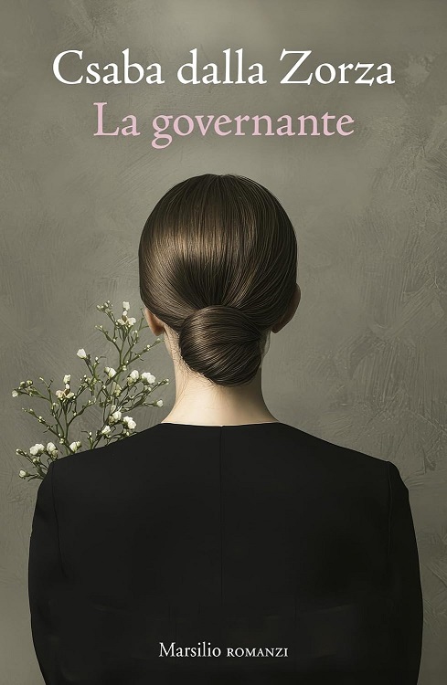 La governante, Csaba dalla Zorza