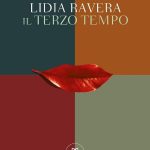 Il terzo tempo, Lidia Ravera