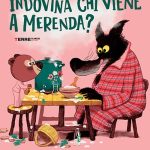 Indovina chi viene a merenda? Laura Mucha, Marc Boutavant