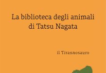 La biblioteca degli animali di Tatsu Nagata. Il tirannosauro, Thierry Dedieu La biblioteca degli animali di Tatsu Nagata. Il tirannosauro, Thierry Dedieu