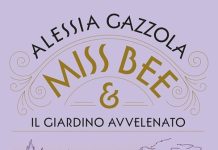 Miss Bee e il giardino avvelenato, Alessia Gazzola