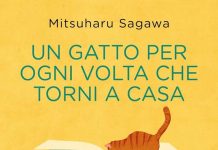 Un gatto per ogni volta che torni a casa, Mitsuharu Sagawa Un gatto per ogni volta che torni a casa, Mitsuharu Sagawa