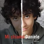 Mi chiamo Daniele, Daniele D’Ippolito Mi chiamo Daniele, Daniele D'Ippolito
