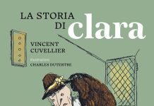 La storia di Clara, Vincent Cuvellier, Charles Dutertre