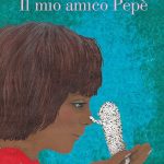 Il mio amico Pepè, Karine Daisay Il mio amico Pepè, Karine Daisay