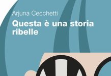 Questa è una storia ribelle, Arjuna Cecchetti Questa è una storia ribelle, Arjuna Cecchetti