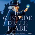 Il custode delle fiabe, Christine Schneider, Hervé Pinel