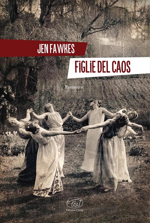 Figlie del Caos di Jen Fawkes
