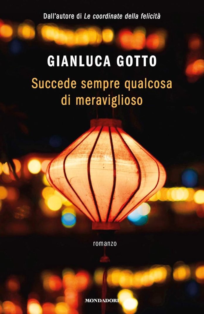 Succede sempre qualcosa di meraviglioso, Gianluca Gotto Succede sempre qualcosa di meraviglioso, Gianluca Gotto