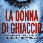 La donna di ghiaccio, Robert Bryndza