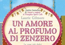 Un amore al profumo di zenzero, Laurie Gilmore